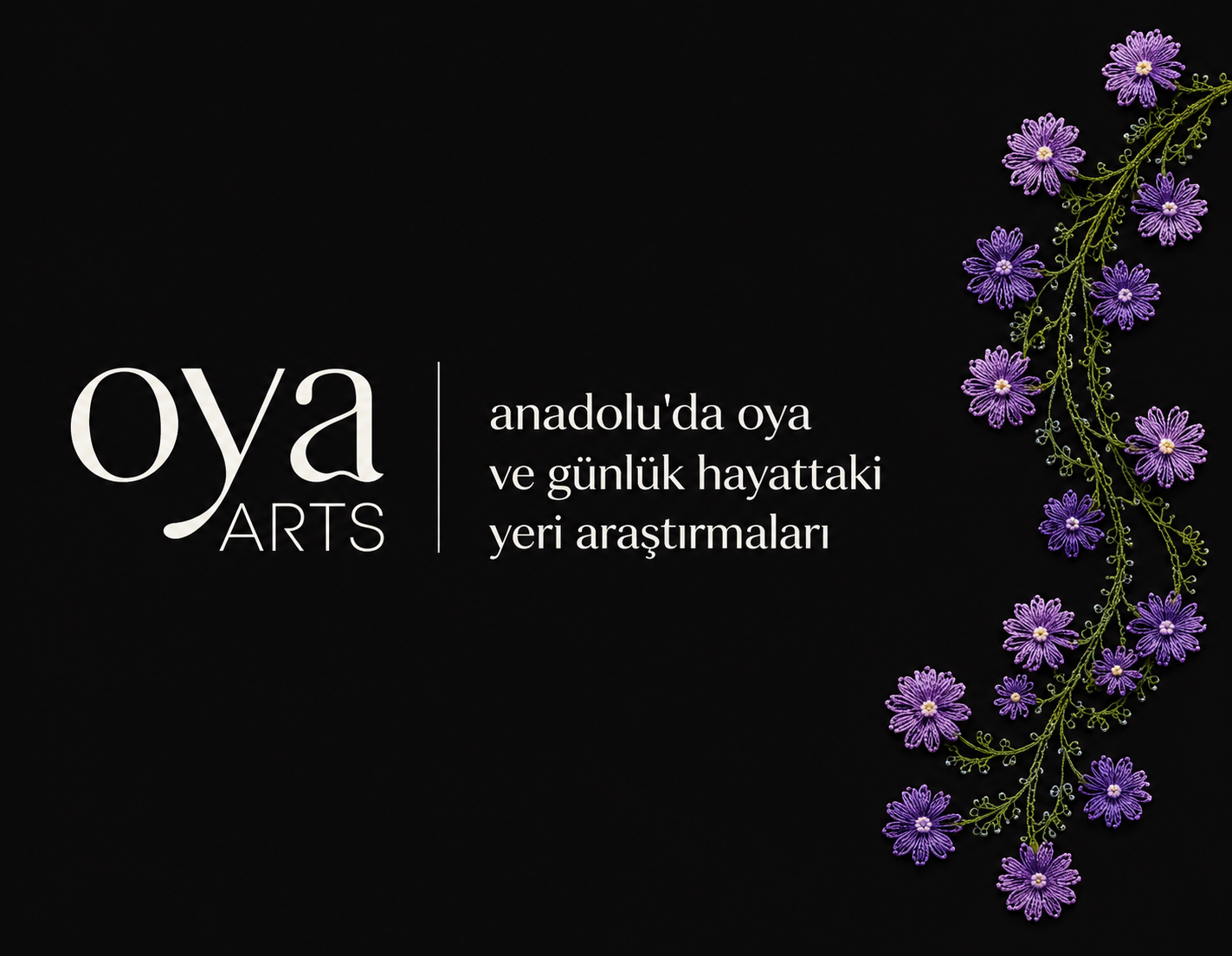 Anadolu'da Oya ve Günlük Hayattaki Yeri